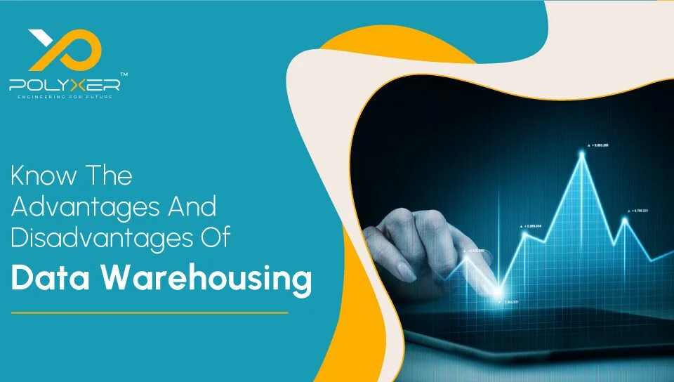 Advantages And Disadvantages Of Data Warehousing