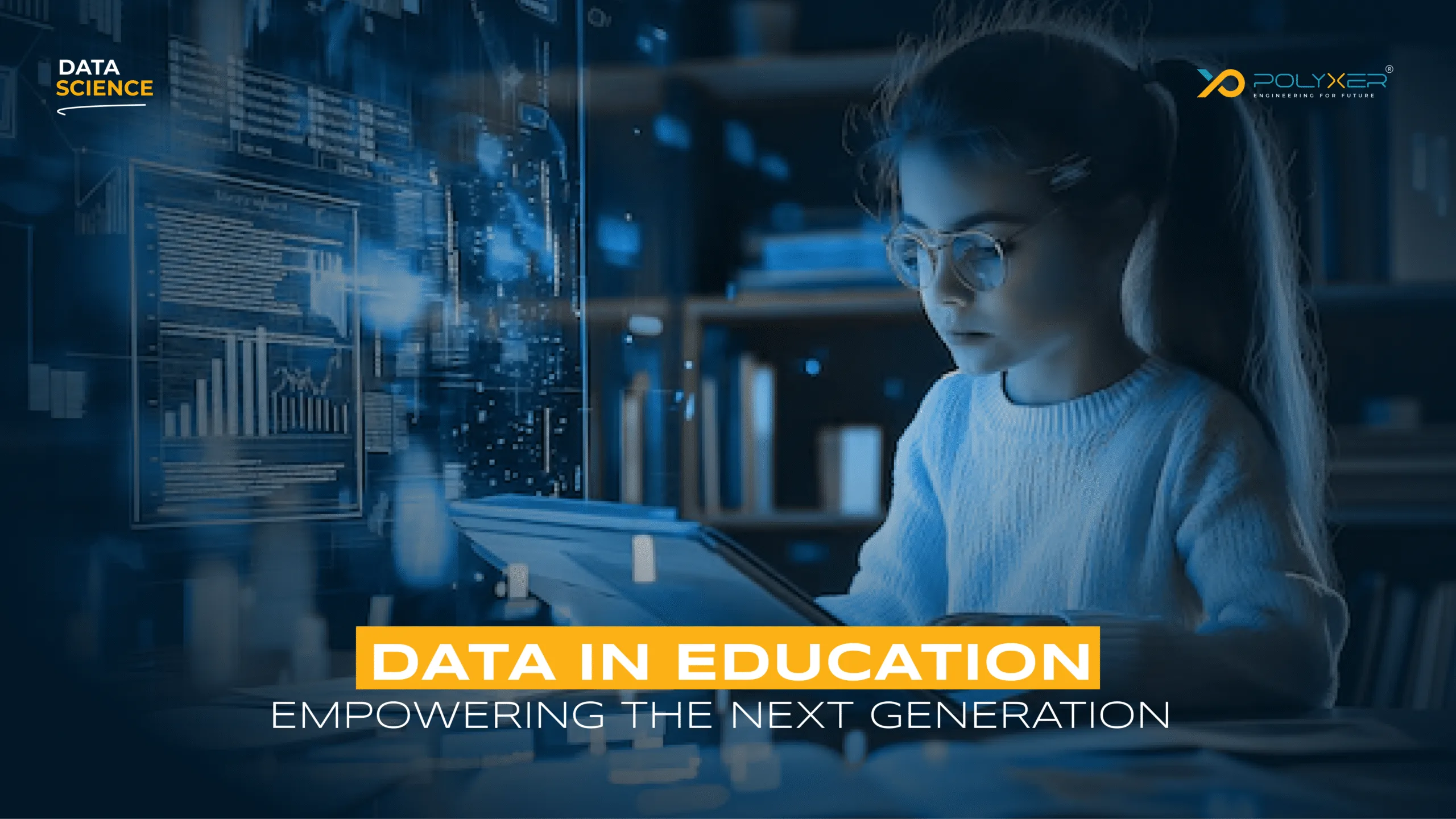 Data in Education: Empowering the Next Generation